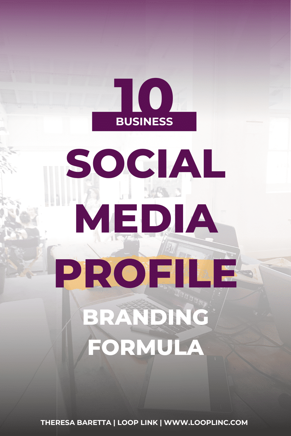 10 Social Media Profile Branding Formula