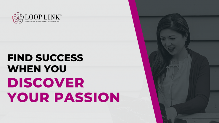 Find Success When You Discover Your Passion