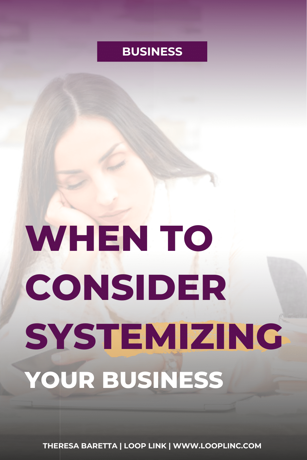 When to Consider Systemizing Your Business