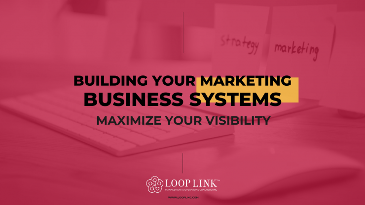 Building Your Marketing Business Systems
