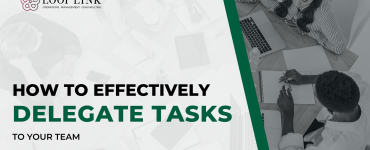 How to Effectively Delegate Tasks to Your Team