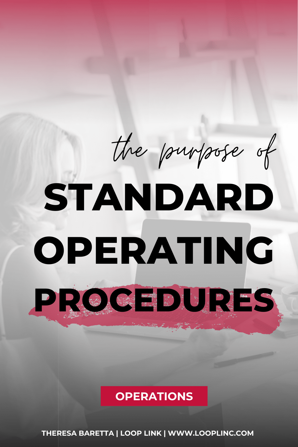 Purpose of Standard Operating Procedures