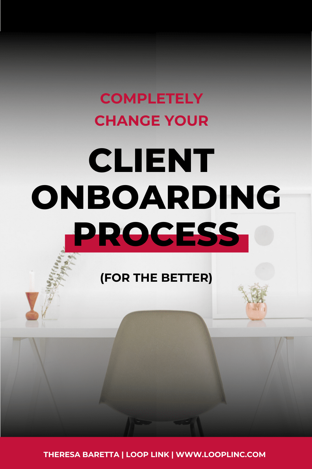 How to Completely Change Your Client Onboarding Process (For the Better)